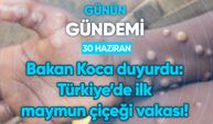 Günün Gündemi (30 Haziran 2022 Perşembe)