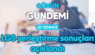 Günün Gündemi (25 Temmuz 2022 Pazartesi)