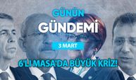 Günün Gündemi (3 Mart 2023 Cuma)