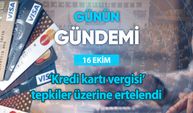 Günün Gündemi (16 Ekim 2024 Çarşamba)