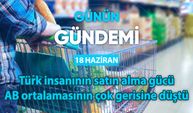 Günün Gündemi (18 Haziran 2025 Çarşamba)
