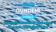 Günün Gündemi (9 Temmuz 2025 Çarşamba)
