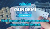 Günün Gündemi (17 Temmuz 2025 Perşembe)