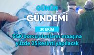 Günün Gündemi (30 Ekim 2025 Perşembe)