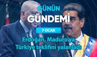 Günün Gündemi (7 Ocak 2026 Çarşamba)