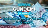 Günün Gündemi (17 Şubat 2026 Salı)