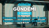 Günün Gündemi (7 Temmuz 2026 Salı)