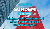 Günün Gündemi (10 Temmuz 2026 Cuma)