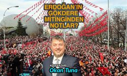 Erdoğan’ın Gökdere mitinginden notlar?