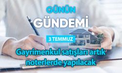 Günün Gündemi (3 Temmuz 2023 Pazartesi)
