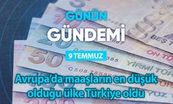 Günün Gündemi (9 Temmuz 2024 Salı)