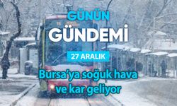 Günün Gündemi (27 Aralık 2024 Cuma)