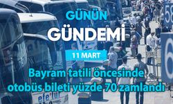 Günün Gündemi (11 Mart 2025 Salı)