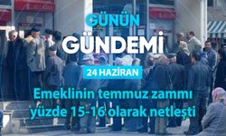 Günün Gündemi (24 Haziran 2025 Salı)