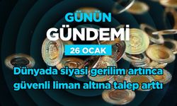Günün Gündemi (26 Ocak 2026 Pazartesi)