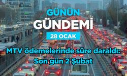 Günün Gündemi (28 Ocak 2026 Çarşamba)