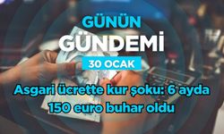 Günün Gündemi (30 Ocak 2026 Cuma)