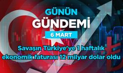 Günün Gündemi (6 Mart 2026 Cuma)