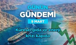 Günün Gündemi (9 Mart 2026 Pazartesi)