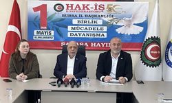 HAK-İŞ'TEN SÜRPRİZ BURSA KARARI