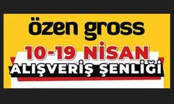Özen Gross’ta Alışveriş Şenliği başladı