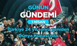 Günün Gündemi (1 Nisan 2026 Çarşamba)