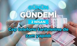 Günün Gündemi (2 Nisan 2026 Perşembe)
