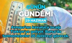 Günün Gündemi (29 Haziran 2026 Pazartesi)