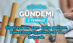 Günün Gündemi (2 Temmuz 2026 Perşembe)