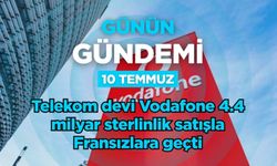 Günün Gündemi (10 Temmuz 2026 Cuma)