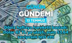 Günün Gündemi (13 Temmuz 2026 Pazartesi)