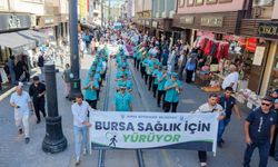 Bursa'da 'sağlıklı yaşam' yürüyüşü