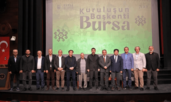 Kuruluştan yükselişe Bursa'nın önemi