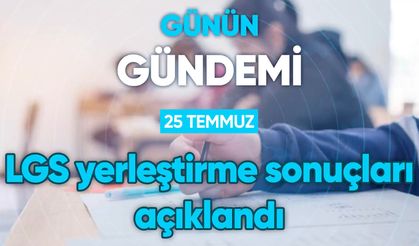 Günün Gündemi (25 Temmuz 2022 Pazartesi)