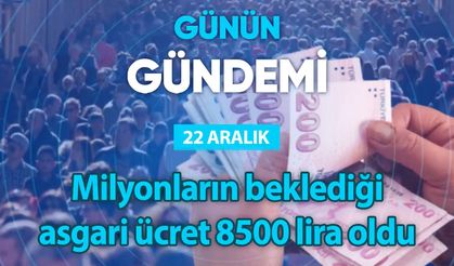 Günün Gündemi (22 Aralık 2022 Perşembe)