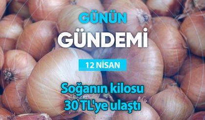 Günün Gündemi (12 Nisan 2023 Çarşamba)