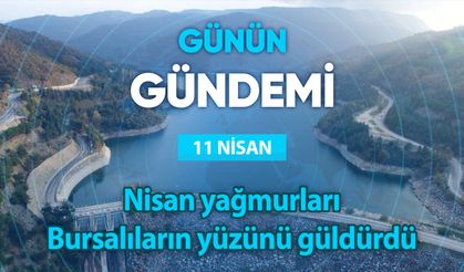 Günün Gündemi (11 Nisan 2023 Salı)