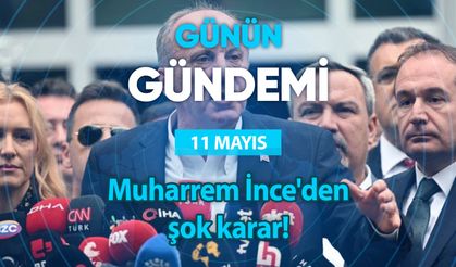 Günün Gündemi (11 Mayıs 2023 Perşembe)