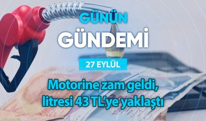 Günün Gündemi (27 Eylül 2024 Cuma)