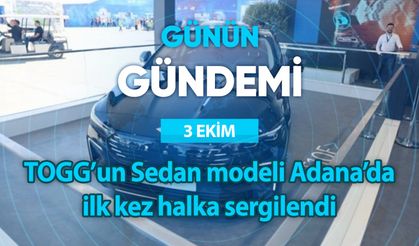 Günün Gündemi (3 Ekim 2024 Perşembe)