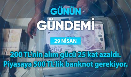 Günün Gündemi (29 Nisan 2025 Salı)