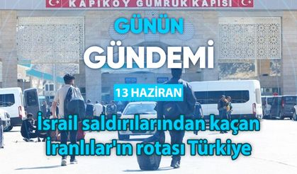 Günün Gündemi (13 Haziran 2025 Cuma)
