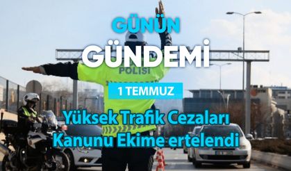 Günün Gündemi (1 Temmuz 2025 Salı)