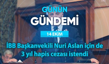 Günün Gündemi (14 Ekim 2025 Salı)