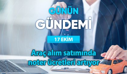 Günün Gündemi (17 Ekim 2025 Cuma)