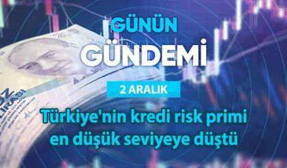 Günün Gündemi (2 Aralık 2025 Salı)