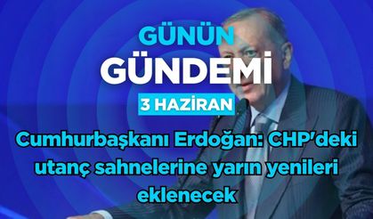 Günün Gündemi (3 Haziran 2026 Çarşamba)