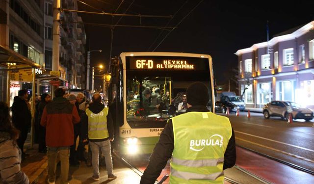 Bursa’daki otobüslerde sıkı denetim başladı!