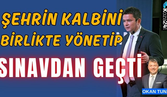 Şehrin kalbini birlikte yönetip sınavdan geçti