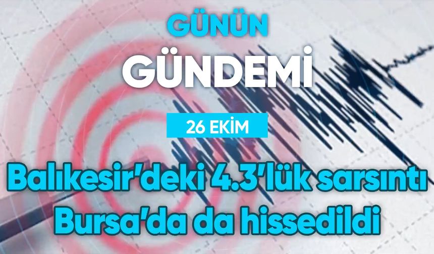 Günün Gündemi (26 Ekim 2022 Çarşamba)